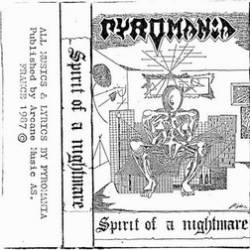 Pyromania : Spirit of a Nightmare